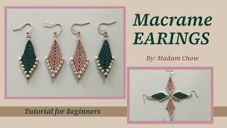 [DIY #16] Macrame Tutorial/How To Make: EARRINGS | HOA TAI | 手鐲 |イヤリング | PENDIENTES | OHRRINGE