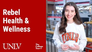 Rebel Health and Wellness - UNLV | The College Tour