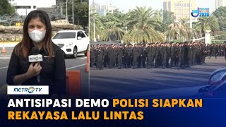 Antisipasi Demo, Polisi Siapkan Rekayasa Lalu Lintas di Sekitar Silang Monas