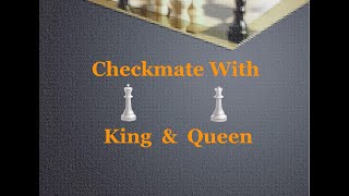 Check Mate in one move with Queen and King | Assignment | Elementary Checkmates