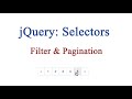 JQuery Selectors | Custom Filter & Pagination