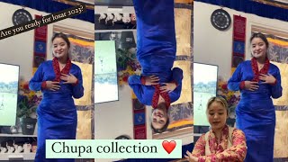 MY CHUPA 👘 COLLECTION 2023 || what should I wear this losar? // TIBETAN VLOGGER || PARIS