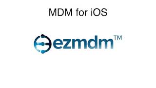 EzMDM: MDM for iOS
