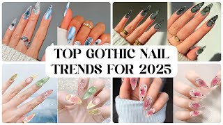 #1 GOTHIC | Dark Elegance: Top Gothic Nail Trends for 2025