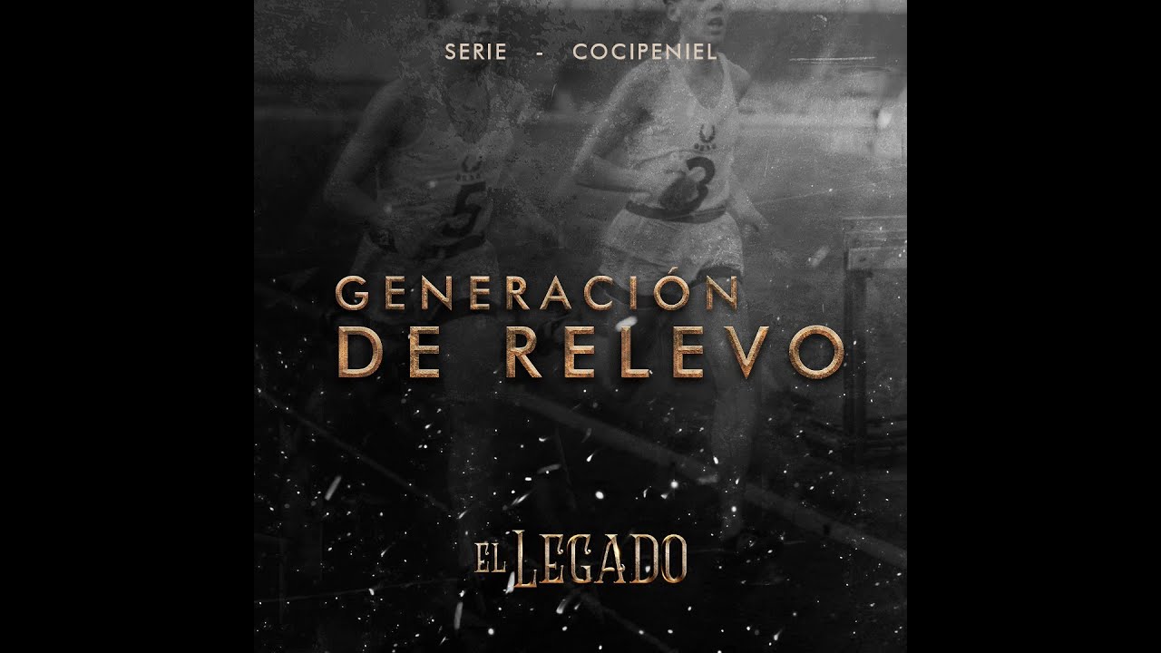 TEMA 4 - GENERACIÓN DE RELEVO - SERIE LEGADO - YouTube