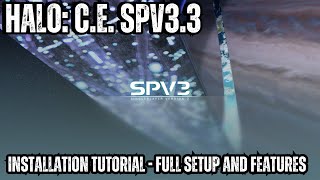 How To Install HALO CE SPV3.3 (Tutorial) - Full Setup and Features | MCC Version |