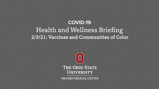 COVID-19 Health and Wellness Briefing: Feb. 10 | Ohio State Medical Center