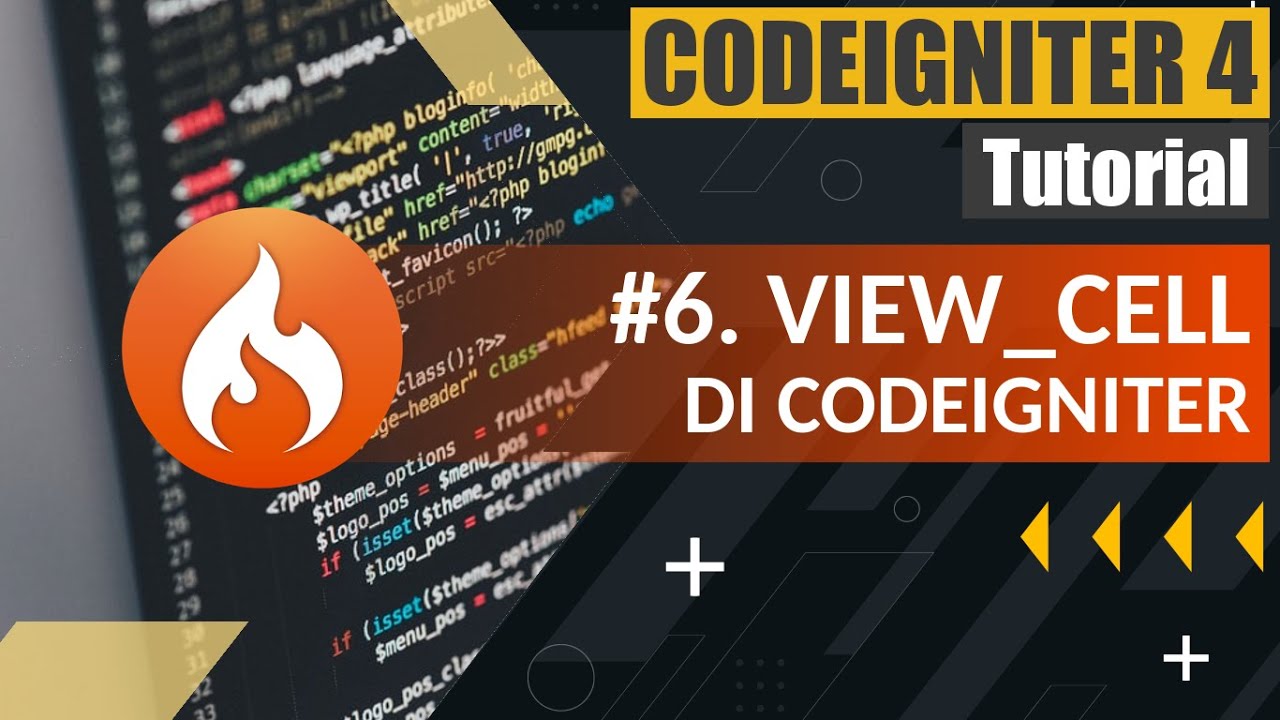 Tutorial Codeigniter 4 Untuk Pemula 6 Mengenal View Cell Di