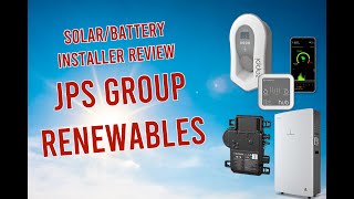 JPS Group Renewables: A Solar/Battery Installer Review