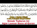 Tadarus Surat at-Talaq dan at-Tahrim (Full) Ada Warna Panjang & Dengung Agar Lancar Baca al-Quran