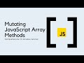 Beginner-Friendly JavaScript Mutating Array Methods Tutorial With Mini Project