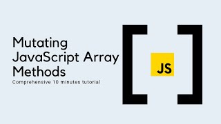 Beginner-Friendly JavaScript Mutating Array Methods Tutorial With Mini Project