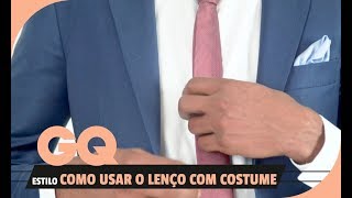 MINUTO GQ: Como usar o lenço com costume l Estilo