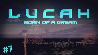 Lucah: Born of a Dream | Good-Spirit Plays | (7) Cranes and Flames