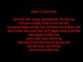 Ace Hood - On Right Now (LYRICS) (HQ)