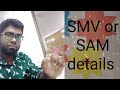 SMV or SAM details