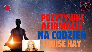 Pozytywne afirmacje na codzień