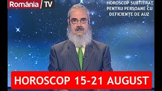 HOROSCOP 15-21 AUGUST