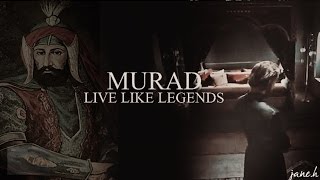 Murad | Live Like Legends