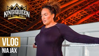 Nia Jax’s candid King and Queen of the Ring 2024 Vlog