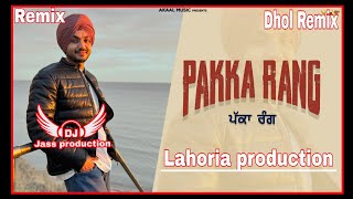 Pakka Rang (Dhol Remix) Akaal ft. Jass by Lahoria production new punjabi song mp3