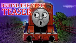 Thomas and the Breakdown Train Sprite Animation - Behind the Music | Teaser Trailer
