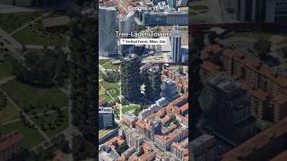 Part 25: Dream Destination | Stunning Vertical Forest skyscraper #shorts #travel #italy