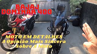 Bajaj Dominar 400 - A Opinião Mais Sincera Que Você Vai Ver, Florianopolis SC