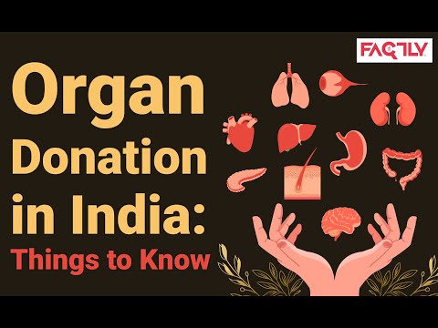 Organ Donation In India Things To Know