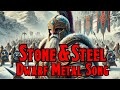 Stone and Steel - Dwarf Epic Metal | BardStrike