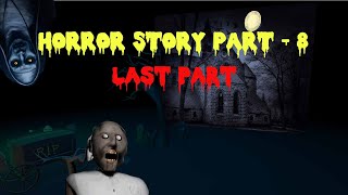 Horror Story Joke Part 8  - डरावनी कहानी ८ [Granny - Evil Nun - Horror Clown] - MJH