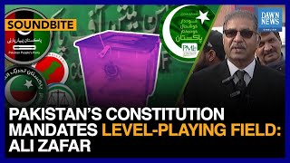 Pakistan’s Constitution Mandates Level-Playing Field, Says PTI’s Barrister Ali | Dawn News English