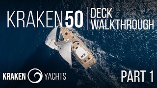 Kraken 50 - Deck Walkthrough : Part 1