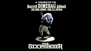 The Sixpounder - A Tribute To DIMEBAG DARRELL - PANTERA - Cowboys From Hell (cover)