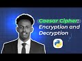 Caesar Cipher in Python: Encryption and Decryption