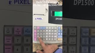 PIXEL DP-1500 Billing Machine