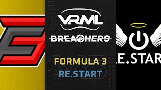 Breachers - Formula 3 vs RE.START - Season 1 Week 12 - VRML