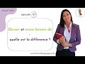 devoir and avoir besoin de what is the difference fourmi talks 131