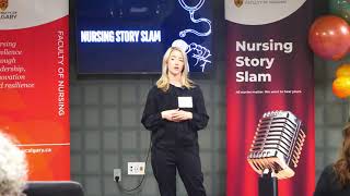 Katherine Stelfox - 2024 Nursing Story Slam | UCalgary Nursing