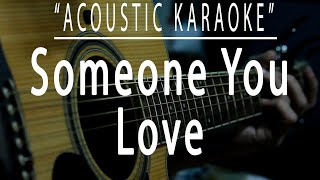 Someone you love - Lewis Capaldi (Acoustic karaoke)