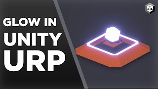 Make 3D Glow/Neon Effect in Unity URP