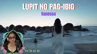 LUPIT_NG _ PAG-IBIG | VANESSA #cover | PHTOKLTV