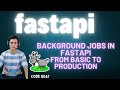 FastAPI Tutorial #12: Background Jobs From Base to Production with Celery, Redis & Docker