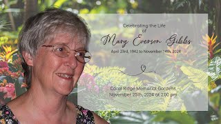 Celebrating The Life of Mary Everson Gibbs
