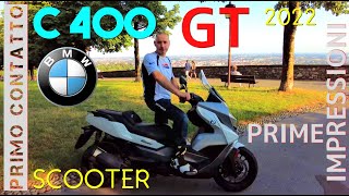 BMW C 400 GT 2022 -PRIMO CONTATTO Le Mie Prime Impressioni