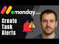 Monday.com: How to Create Alert Reminders (2025 Automation & Deadline Notification Guide)