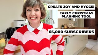 Hygge Life + Home Chat! Early Christmas Planning Tool 2021 and 65,000 Subscribers