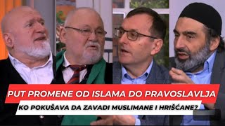 Iz Islama u Pravoslavlje   Ko okrece pravoslavne i muslimane jedne protiv drugih