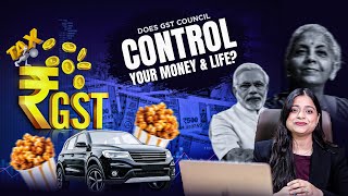 Does the GST Council Control Your Money \u0026 Life? | Insights by CA Muskan M Khera