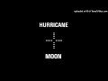 Hurricane x Moon Mashup (Kanye West, The Weeknd, Lil Baby / Kanye West, Don Toliver, Kid Cudi)